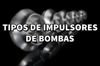 Impulsores de bombas de agua