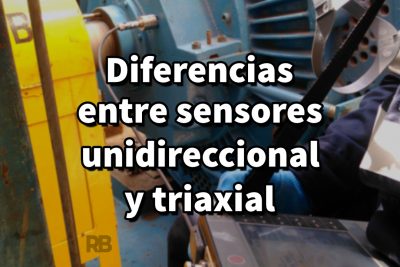 Diferencias entre sensores unidireccional y triaxial