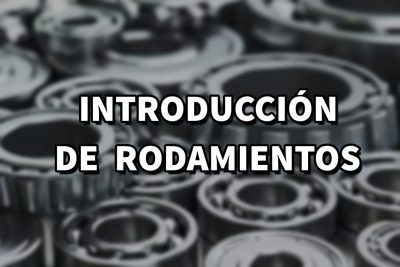 Introducción de rodamientos